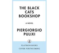 Black Cats Bookshop : A Novel