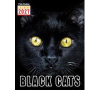 Black Cats Calendar 2027: Monthly and Weekly Planner for Cat Lovers, Black Cat Enthusiasts, and Feline Fans