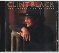 Clint Black - Put Yourself in My Shoes