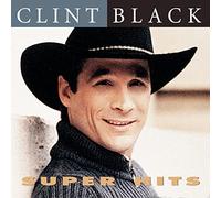 Black, Clint - Super Hits
