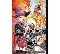 Black Clover, Vol. 10: Battlefield Decision: Volume 10