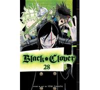 Black Clover, Vol. 28 : The Battle Begins Volume 28