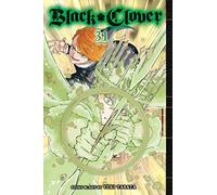 Black Clover, Vol. 31: (Black Clover 31)