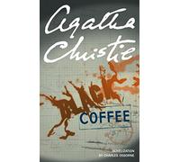 BLACK COFFEE: A Classic Hercule Poirot Murder Mystery and Detective Novel