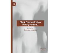 Black Communication Theory Volume 2
