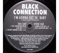 Black Connection - I'M Gonna Get Ya Baby [Vinyl Maxi-Single] [VINYL]