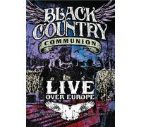 Black Country Communion - Live Over Europe [DVD] [2011] [Region 1] [US Import] [NTSC]