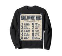 Black Country Rules Yam Yam Dialect Sweatshirt