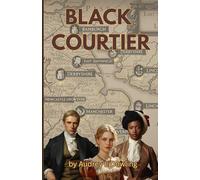 Black Courtier: The Beginning