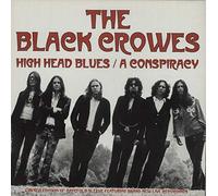 Black Crowes - High Head Blues/A Conspiracy [12" VINYL]
