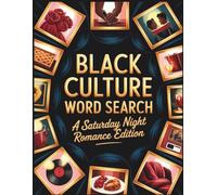 Black Culture Word Search, A Saturday Night Romance Edition: Black Love Games for Couples | Black Culture Brain Games and Puzzles