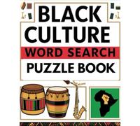 Black Culture Word Search Puzzle Book: Large Print Puzzles for Adults and Seniors