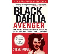 Black Dahlia Avenger: A Genius for Murder: The True Story
