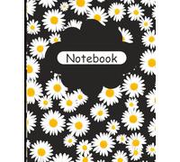 Black Daisy Composition Notebook: Dark Floral Creative Design for Women/Teens/College Ruled/Fun and Beautiful Aesthetic... Office/School Supplies