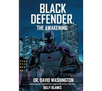 Black Defender: The Awakening