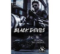 Black Devils 6: Et si tu me libérais...