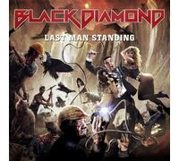 Black Diamond Heavies - Last Man Standing