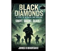 Black Diamonds: Swift, Silent, Deadly: 1
