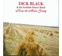 Black, Dick - Keep the Music Going