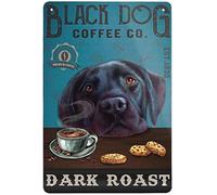 Black Dog Coffee Dark Roast Retro Metal Tin Sign Vintage Man Cave Tin Sign Wall Decor Funny Kitty Biscuits Garage Tin Sign Wall Plaque Poster 8x12 Inch