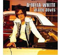 Black Doves by Amelia White (2008-02-21)