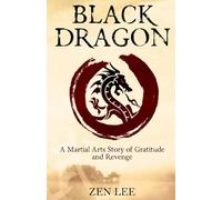 Black Dragon: Volume 2 (Heroes Of Shaolin)