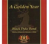 Black Dyke Band - A Golden Year