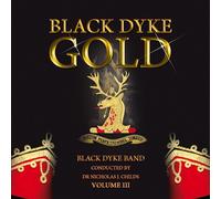 Black Dyke Band - Black Dyke Gold - Volume III