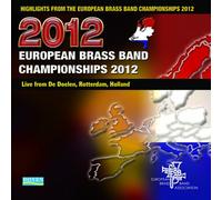 Black Dyke Band - Highlights from the European Brass Band Championships 2012