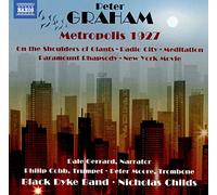Black Dyke Band - Peter Graham: Metropolis 1927, On the Shoulders of Giants, Radio City, Meditation, Paramount Rhapsody, New York Movie