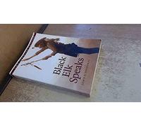 Black Elk Speaks: Being the Life Story of a Holy Man of the Oglala Sioux, The Premier Edition