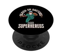 Black ER Doctors Are Superheroes Appreciation Gift PopSockets Adhesive PopGrip