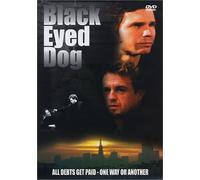 Black Eyed Dog [DVD] [1999] [Region 1] [US Import] [NTSC]