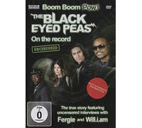 Black Eyed Peas: Boom Boom Pow - On The Record [DVD]