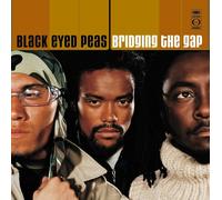 Black Eyed Peas Bridging the Gap Double LP Vinyl 7538787 NEW