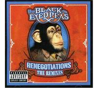 Black Eyed Peas - Renegotiations: the Rmxs