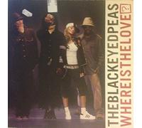 Black Eyed Peas - Where Is the Love [12" VINYL]