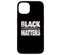 Black Femininity Matters Soft Life Queen Energy Empowerment Case for iPhone 13