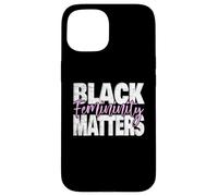 Black Femininity Matters Soft Life Queen Energy Empowerment Case for iPhone 15