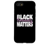 Black Femininity Matters Soft Life Queen Energy Empowerment Case for iPhone SE (2020) / 7 / 8