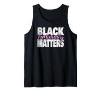 Black Femininity Matters Soft Life Queen Energy Empowerment Tank Top
