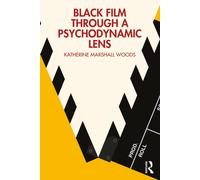 Black Film Through a Psychodynamic Lens