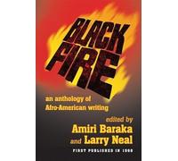 Black Fire: An Anthology of Afro-American Writing