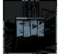 Black Flag - Black On Black - A Tribute To Black Flag