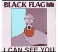 BLACK FLAG: I CAN SEE YOU - 12" vinyl BRAND NEW