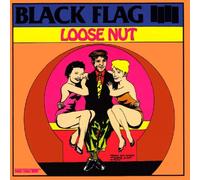 Loose Nut by Black Flag (Record, 1985)