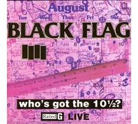 Black Flag | Who's Got The 10 1/2 | Black Vinyl LP