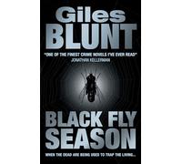 BLACK FLY SEASON: A Compelling Psychological Thriller of Shamanic Rituals and Hidden Secrets