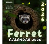 Black Footed Ferret 2026 Calendar: A year long celebration of the playful and curious nature of ferrets
