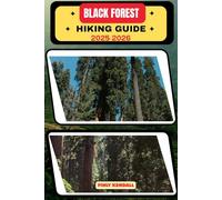 Black Forest Hiking Guide 2025-2026: 16 (TrailWise: The 2025 Hiking Series)
